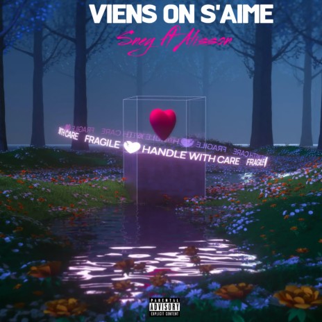 Viens on S'aime ft. Alisson | Boomplay Music