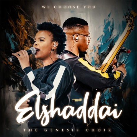 Elshaddai ft. Nelisizwe Skhosana & Wandile Nkambule | Boomplay Music