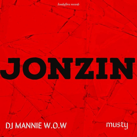 JONZIN ft. musty | Boomplay Music