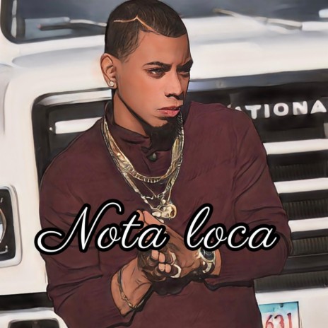 Nota loca | Boomplay Music