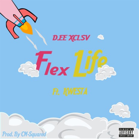 Flex Life | Boomplay Music