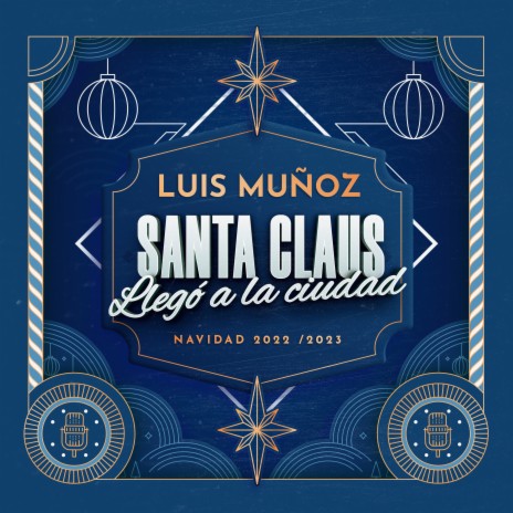 Santa Claus Llegó a la Ciudad | Boomplay Music