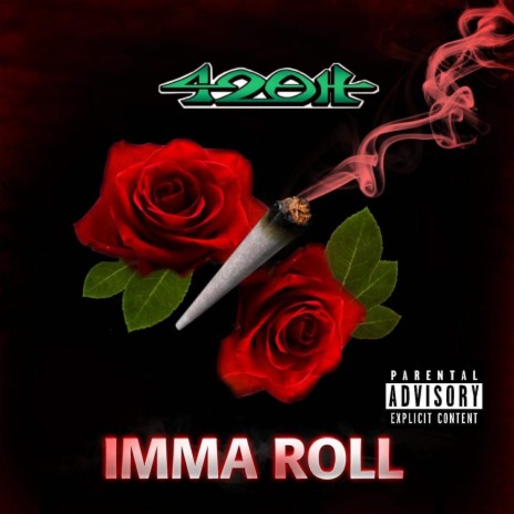 I'mma Roll ft. Emkaythezombie, Shareiff Robinson & Lexi Banks | Boomplay Music