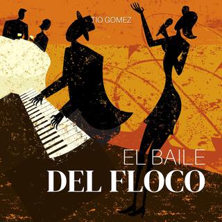 El Baile Del Floco