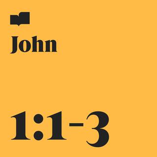 John 1:1-3