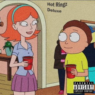 Hot Ringz (Deluxe)