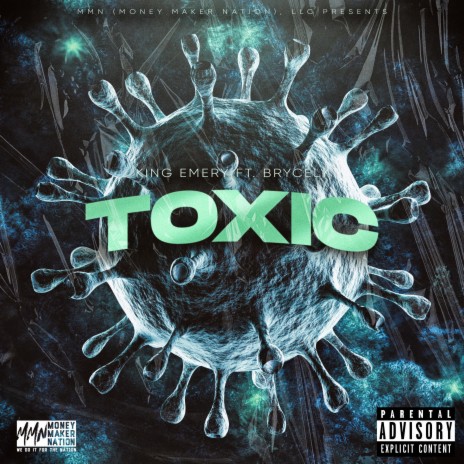 Toxic ft. Brycely | Boomplay Music