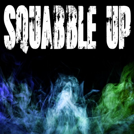 Squabble Up (Originally Performed by Kendrick Lamar) [Instrumental] | Boomplay Music