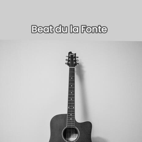 Beat du la Fonte | Boomplay Music