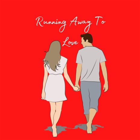 Running Away To Love