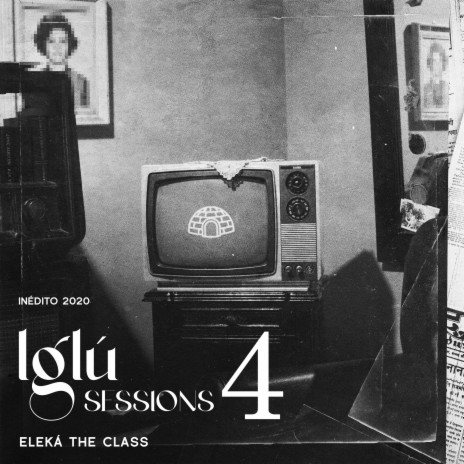 Iglú Sessions 4 | Boomplay Music