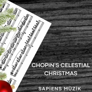 Chopin's Celestial Christmas