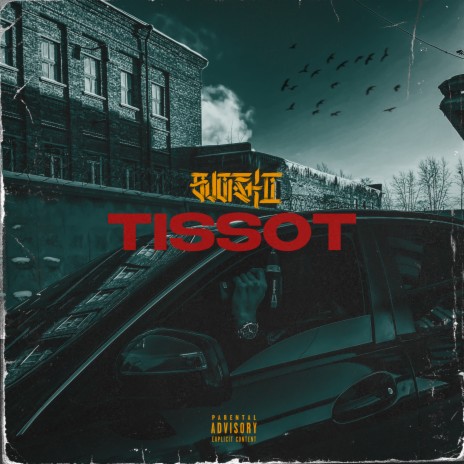 TISSOT | Boomplay Music