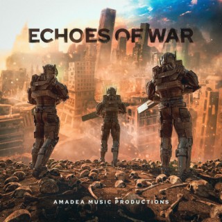 Echoes of War