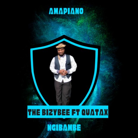 Ngibambe ft. Quatax | Boomplay Music