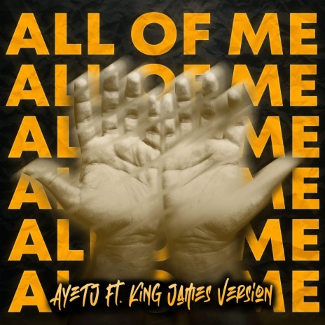 All of Me ft. King James Version | Boomplay Music
