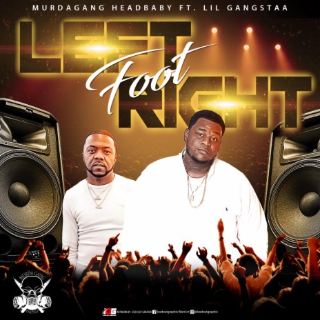 Left Foot Right ft. Lil Gangstaa | Boomplay Music