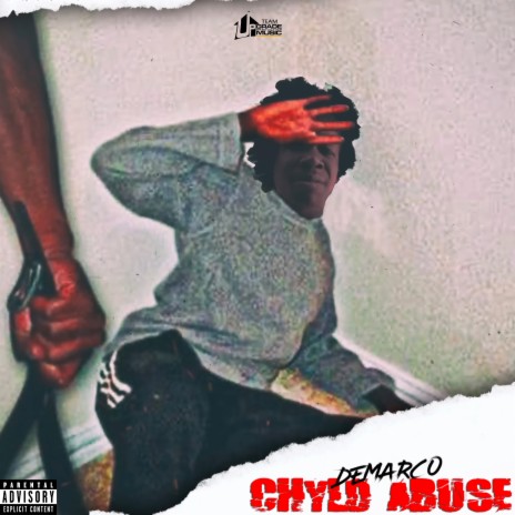 Chyld Abuse | Boomplay Music