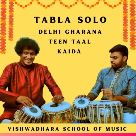 Tabla Solo Delhi Gharana Teen Taal Kaida