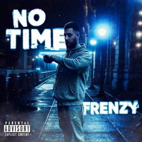 No Time | Boomplay Music