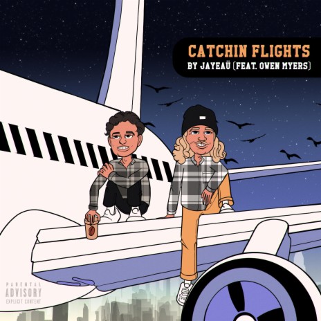 Catchin Flights ft. Owen Myers | Boomplay Music
