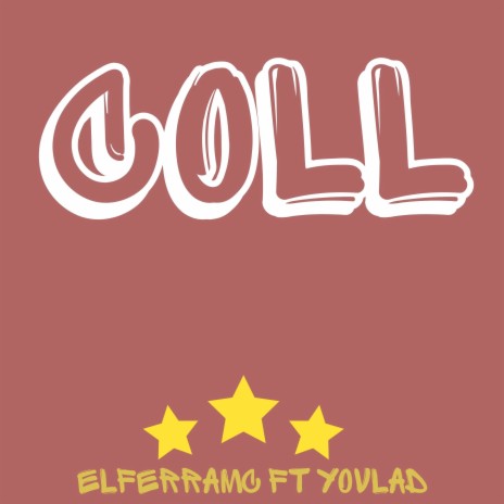 Coll ft. Yovlad | Boomplay Music