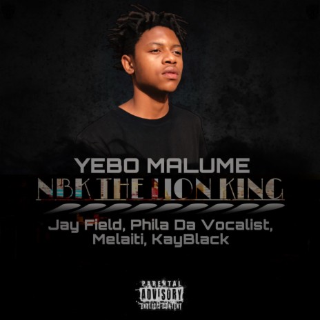 Yebo Malume ft. Jay Field, Phila Da Vocalist, Melaiti & KaeBlack | Boomplay Music