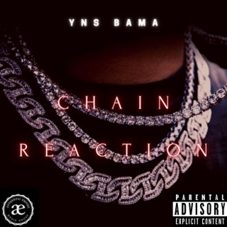 CHAIN REACTION lyrics | Boomplay Music