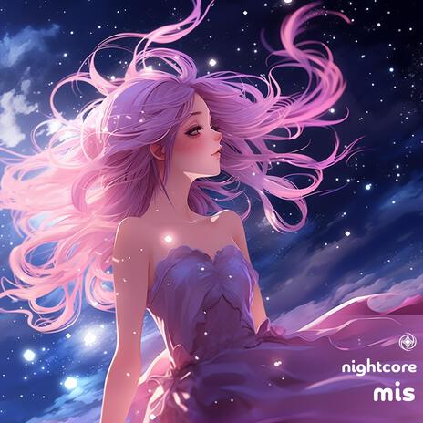 Mis (Nightcore) | Boomplay Music