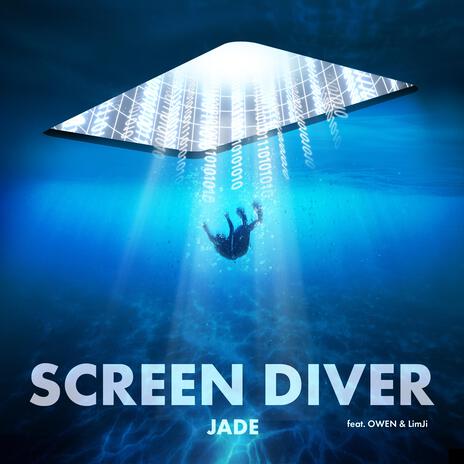 Screen Diver (Feat. Owen, LimJi) | Boomplay Music