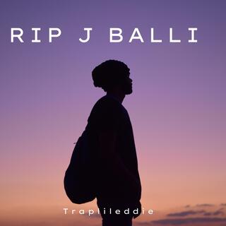 Rip J Balli -Traplileddie