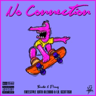 No Connection (Freestyle)