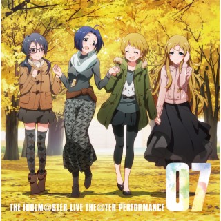 THE IDOLM@STER LIVE THE@TER PERFORMANCE 07