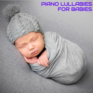 Piano Lullabies For Babies