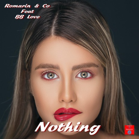 Nothing ft. Co & BB Love | Boomplay Music