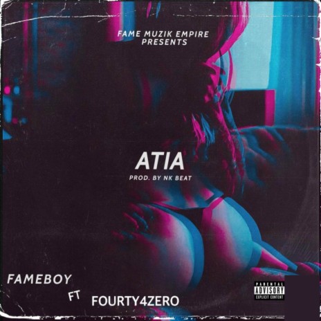 Atia ft. Fourty4zero | Boomplay Music