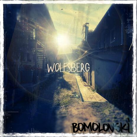 Wolfsberg | Boomplay Music