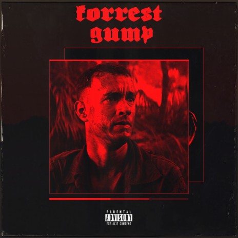 Forrest Gump ft. Yvng Swag | Boomplay Music