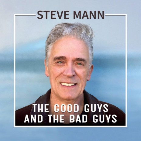 The Good Guys and the Bad Guys | Boomplay Music