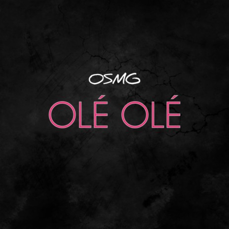 Olé Olé | Boomplay Music