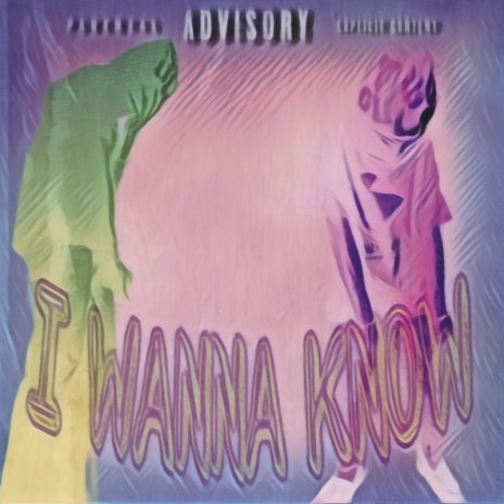 i wanna kno | Boomplay Music