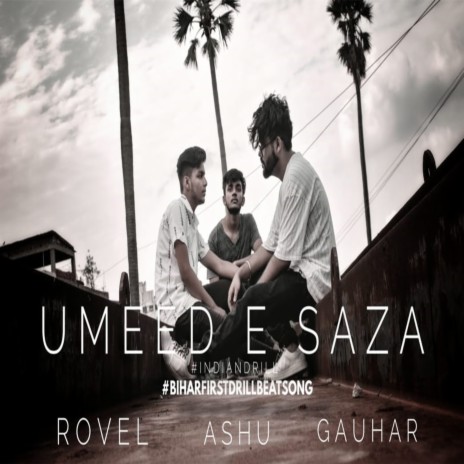 Umeed E Saza ft. Rovel & Ashu | Boomplay Music