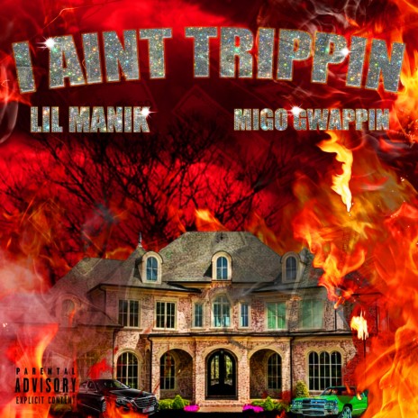 I Aint Trippin ft. Migo Gwappin | Boomplay Music