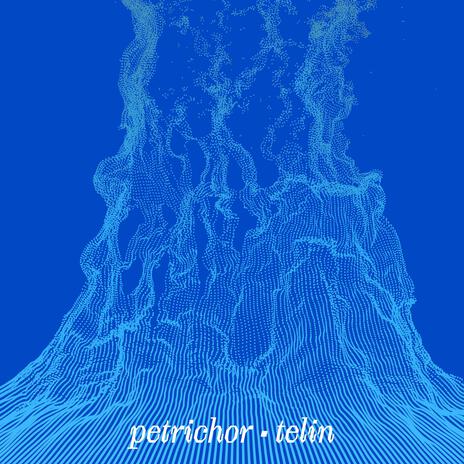 Petrichor | Boomplay Music