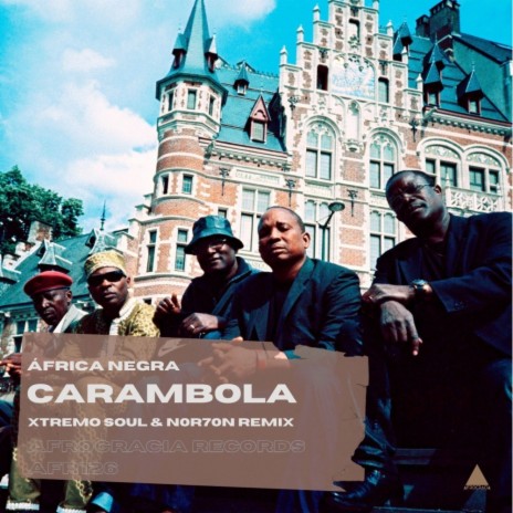 Carambola (NOR7ON, Xtremo Soul Remix) | Boomplay Music