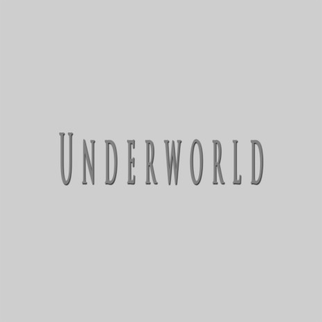 Underworld ft. Ventor | Boomplay Music