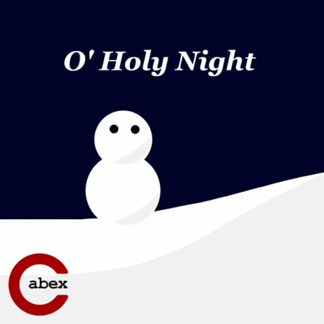 O' Holy Night | Boomplay Music