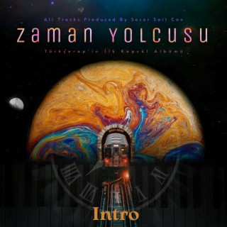 Zaman Yolcusu Intro