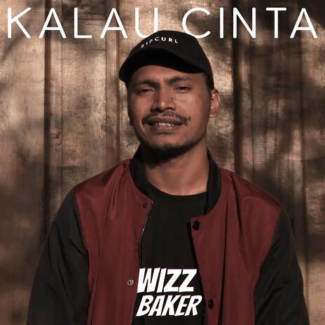 Kalau Cinta | Boomplay Music