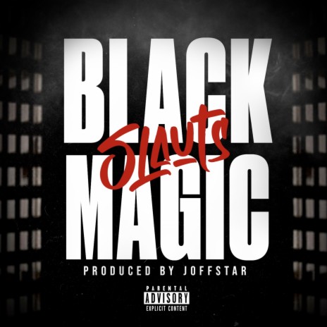 Black Magic | Boomplay Music